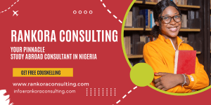 Read more about the article Rankora Consulting – Your Pinnacle Study Abroad Consultant in Nigeria